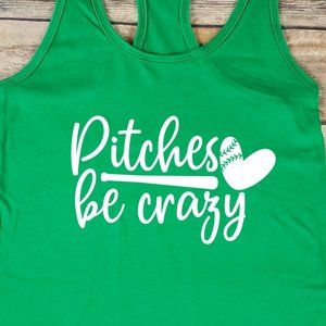 Pitches be Crazy - Baseball tank top